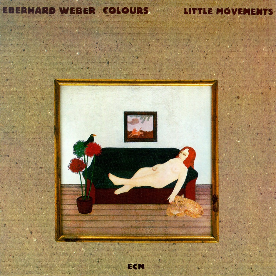 Eberhard Weber - Little Movements